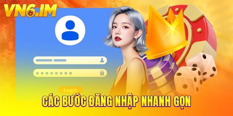 Các bước đăng nhập nhanh gọn