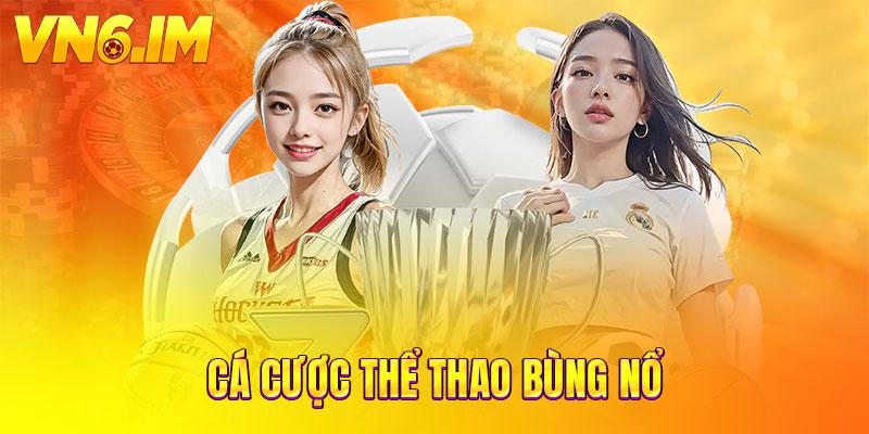 Cá cược thể thao bùng nổ